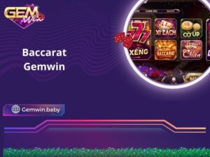 Baccarat Gemwin